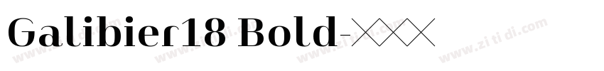 Galibier18 Bold字体转换